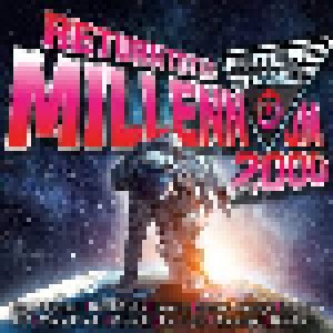Cover - Lichtenfels: Future Trance Return To The Millennium: Die 2000er
