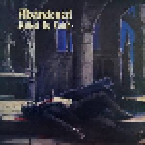 Abandoned: Killed By Faith (LP) - Bild 1