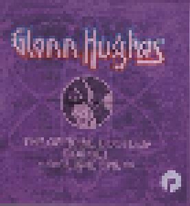 Cover - Glenn Hughes: Official Bootleg Box Set - Volume One: 1994-2010, The