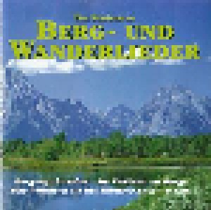 Royal Entertainment: Die Schönsten Berg- Und Wanderlieder (CD) - Bild 1