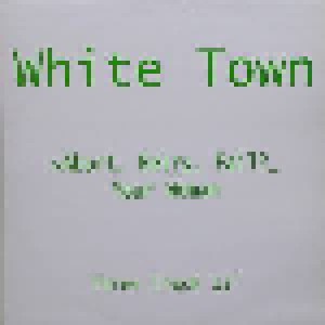 White Town: Your Woman (12") - Bild 1