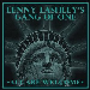 Lenny Lashley's Gang Of One: All Are Welcome (LP) - Bild 1