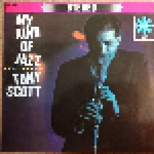 Cover - Tony Scott: My Kind Of Jazz
