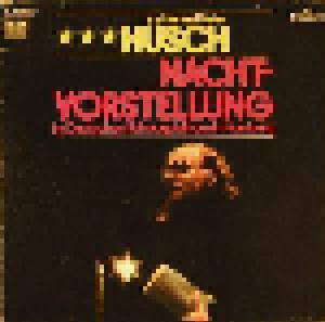 Hanns Dieter Hüsch: Nachtvorstellung - Cover