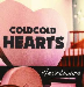 Cold Cold Hearts: Heartware (CD) - Bild 1