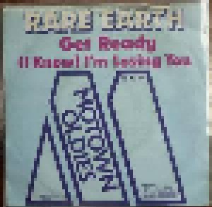 Cover - Rare Earth: Get Ready / I Know I'm Losing You