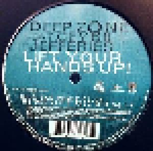 Deep Zone Feat. Ceybil Jefferies: Lift Your Hands Up! (12") - Bild 1