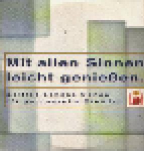Mit Allen Sinnen Leicht Genießen. (CD) - Bild 1