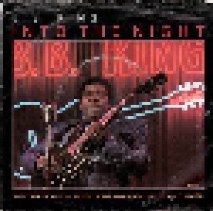 B.B. King: Into The Night (7") - Bild 1