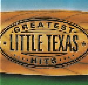 Little Texas: Greatest Hits (CD) - Bild 1