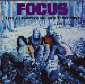 Cover - Focus: Live In Rotterdam And Texel 1971