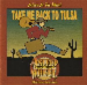 Asleep At The Wheel: Take Me Back To Tulsa (CD) - Bild 1