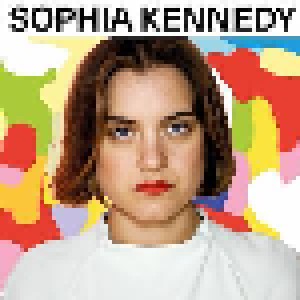 Cover - Sophia Kennedy: Sophia Kennedy