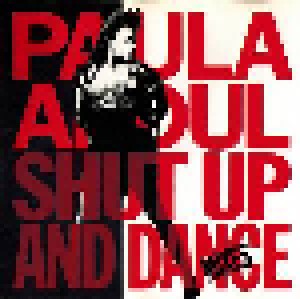 Paula Abdul: Shut Up And Dance - Mixes (CD) - Bild 1