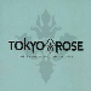 Tokyo Rose: The Promise In Compromise (CD) - Bild 1