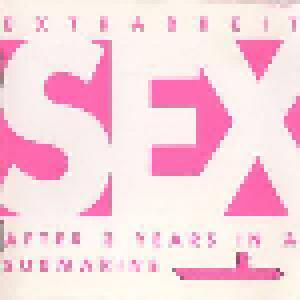 Extrabreit: Sex After 3 Years In A Submarine - Cover