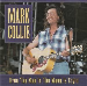 Cover - Mark Collie: Even The Man In The Moon Is Cryin'