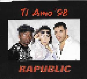 Rapublic: Ti Amo '98 (Single-CD) - Bild 1