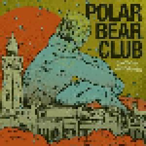 Polar Bear Club: Chasing Hamburg (LP) - Bild 1