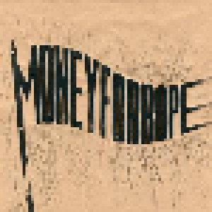 Cover - Money For Rope: Money For Rope