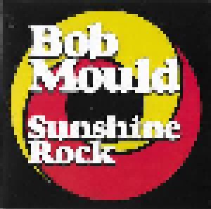 Bob Mould: Sunshine Rock (CD) - Bild 1