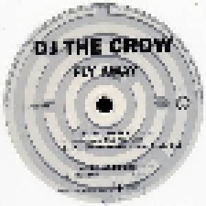 DJ The Crow: Fly Away (12") - Bild 1