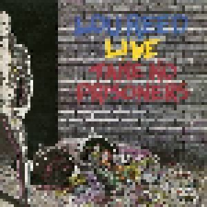 Lou Reed: Take No Prisoners (2-CD) - Bild 1