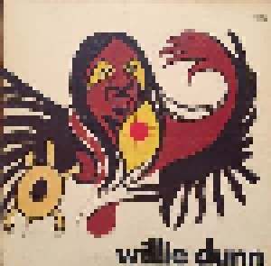 Willie Dunn: Akwesasne Notes (LP) - Bild 1