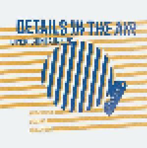 Details In The Air: Open Containers (CD) - Bild 1