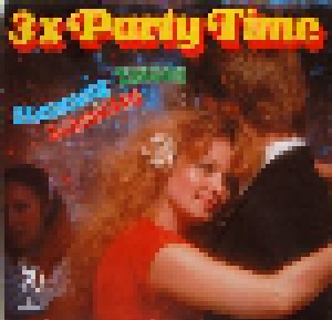 Cover - Angelika Und Wolfgang Mit Den Lustigen Musikanten: 3x Party Time