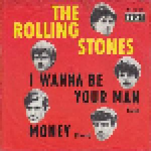 The Rolling Stones: I Wanna Be Your Man (7") - Bild 1