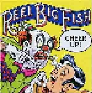 Reel Big Fish: Cheer Up! (CD) - Bild 1