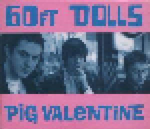60ft Dolls: Pig Valentine - Cover