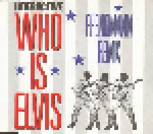 Interactive: Who Is Elvis - Phenomania Remix (Single-CD) - Bild 1