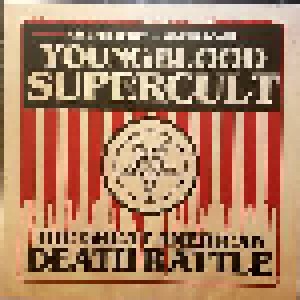 Youngblood Supercult: The Great American Death Rattle (LP) - Bild 1