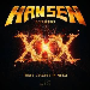Hansen & Friends: XXX - Three Decades In Metal (2-CD) - Bild 1