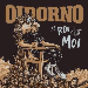 Cover - Oidorno: Roi C'est Moi, Le