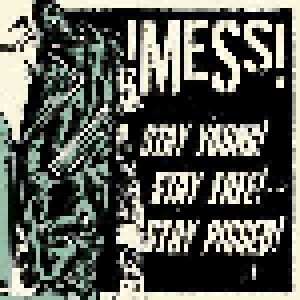 !mess!: Stay Young! Stay Free! Stay Pissed! (LP) - Bild 1
