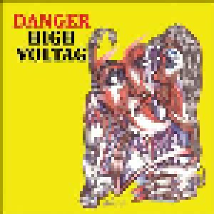 The Voltags: Danger High Voltag (LP) - Bild 1
