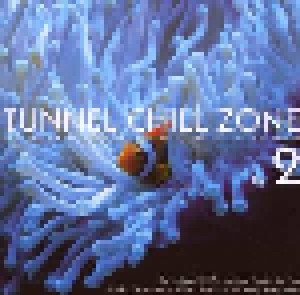 Cover - Dezent: Tunnel Chill Zone Part 2