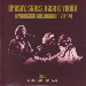 Crosby, Stills, Nash & Young: Broadcast Collection '70-'74 (6-CD) - Bild 6