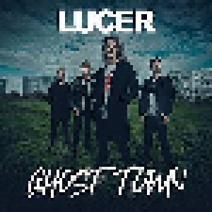 Cover - Lucer: Ghost Town