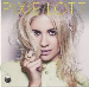 Pixie Lott: Pixie Lott (CD) - Bild 1