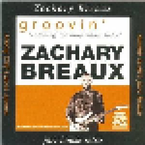 Zachary Breaux: Groovin' (CD) - Bild 1