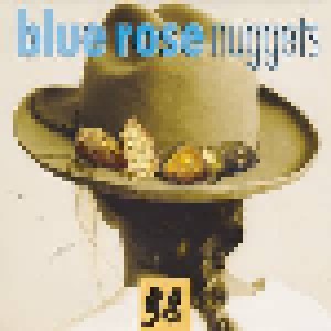 Cover - Peter Bruntnell: Blue Rose Nuggets 98