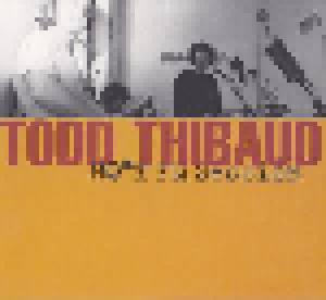 Todd Thibaud: Ho*t Fm Session - Cover