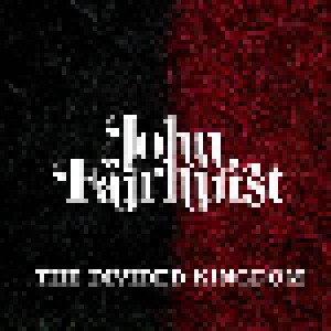 Cover - John Fairhurst: Divided Kingdom, The