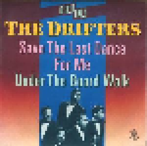 The Drifters: Save The Last Dance For Me / There Goes My Baby (7") - Bild 1