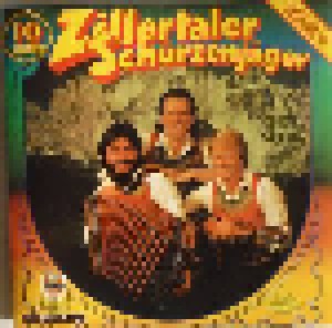 Zillertaler Schürzenjäger: 10 Jahre Zillertaler Schürzenjäger (CD) - Bild 1