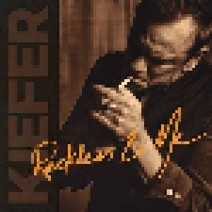 Kiefer Sutherland: Reckless & Me (LP) - Bild 1